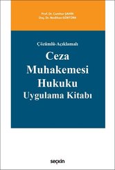 Ceza Muhakemesi Hukuku Uygulama Kitabı