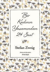 Bir Kadının Yaşamından 24 Saat-Bez Ciltli
