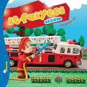 İtfaiyeci Olsam-Büyüyünce Ne Olsam?