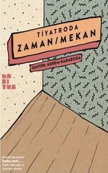 Tiyatroda Zaman-Mekan