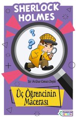 Üç Öğrencinin Macerası: Sherlock Holmes