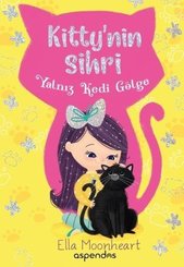 Yalnız Kedi Gölge-Kitty'nin Sihri
