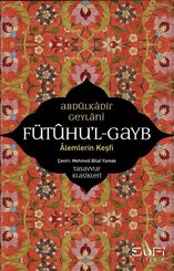 Fütuhul Gayb-Alemlerin Keşfi
