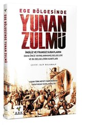 Ege Bölgesinde Yunan Zulmü