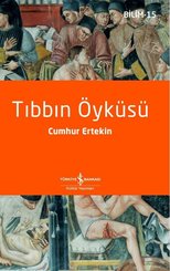 Tıbbın Öyküsü - Bilim 15