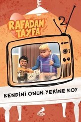 Kendini Onun Yerine Koy-Rafadan Tayfa 2