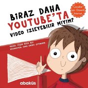 Biraz Daha Youtube'ta Video İzleyebilir miyim?