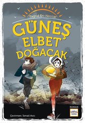 Güneş Elbet Doğacak