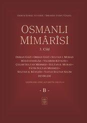 Osmanlı Mimarisi 3.Cilt-B