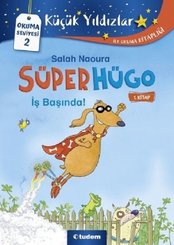 Süperhügo 1.Kitap - İş Başında!