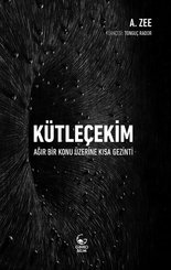 Kütleçekim-Ağır Bir Konu Üzerine Kısa Gezinti