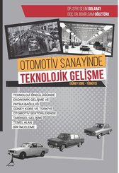 Otomotiv Sanayinde Teknolojik Gelişme