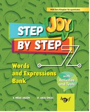 Step By Step Joy 7.Sınıf  Words and Expressions Bank