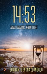 14:53 Zaman Daralıyor Kendini Fethet