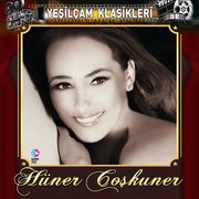 Hüner Coşkuner Yeşilçam Klasikleri Plak