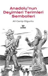 Anadolu'nun Deyimleri Terimleri Sembolleri