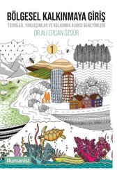 Bölgesel Kalkınmaya Giriş TeorilerYaklaşımlar ve Kalkınma Ajansı Deneyimleri