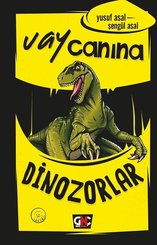 Dinozorlar-Vay Canına