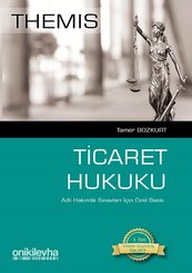 Themis-Ticaret Hukuku Adli Hakimlik Sınavları İçin Özel Baskı