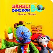 Duvar Ustası-Şanslı Dinazor Bo