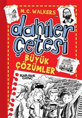 Büyük Çözümler-Dahiler Çetesi