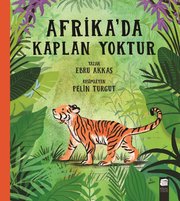 Afrika'da Kaplan Yoktur