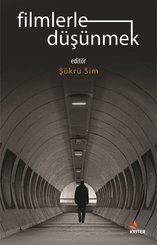 Filmlerle Düşünmek