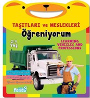 Taşıtları ve Meslekleri Öğreniyorum 2-4 Yaş