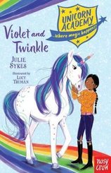Unicorn Academy: Violet and Twinkle (Unicorn Academy: Where Magic Happens)