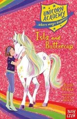 Unicorn Academy: Isla and Buttercup (Unicorn Academy: Where Magic Happens)
