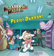 Disney Esrarengiz Kasaba-Perili Dükkan!