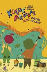 Küçük Adımlar-Çocuk Hakları Öyküleri