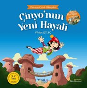 Çinyo'nun Yeni Hayali-Ebeveyn Çocuk Hikayeleri