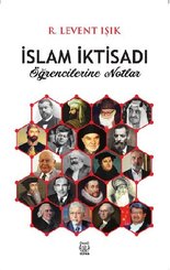 İslam İktisadi Öğrencilerine Notlar