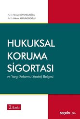 Hukuksal Koruma Sigortası ve Yargı Reformu Strateji Belgesi