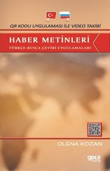 Haber Metinleri: Türkçe-Rusça Çeviri Uygulamaları