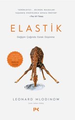 Elastik-Değişim Çağında Esnek Düşünme