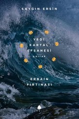 Yedi Kartal Efsanesi 1.Kitap-Erbain Fırtınası