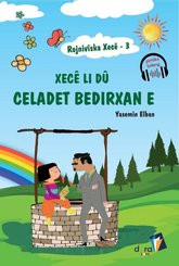 Xece Li Du Celadet Bedirxan e-Rojniviska Xece 3