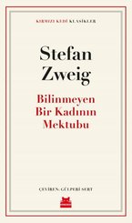 Bilinmeyen Bir Kadının Mektubu - Kırmızı Kedi Klasikler