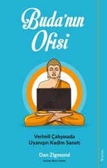 Budanın Ofisi-Verimli Çalışmada Uyanışın Kadim Sanatı