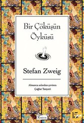 Bir Çöküşün Öyküsü-Bez Ciltli