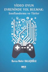 Video Oyun Evreninde Yol Bulmak: Sınıflandırma ve Türler