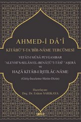 Ahmed-i Da'i: Kitabü't-ta Bir Name Tercümesi