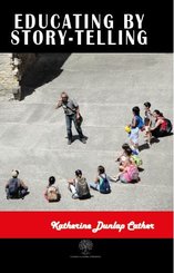 Educating by Story - Telling