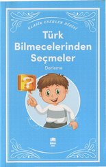 Türk Bilmecelerinden Seçmeler - Klasik Eserler Dizisi