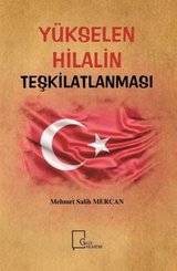 Yükselen Hilalin Teşkilatlanması