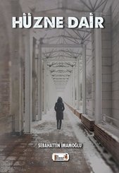 Hüzne Dair