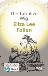 The Talkative Wig - English Story Series B2-  Stage 4