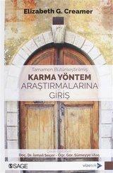 Tamamen Bütünleştirilmiş Karma Yöntem Araştırmalarına Giriş